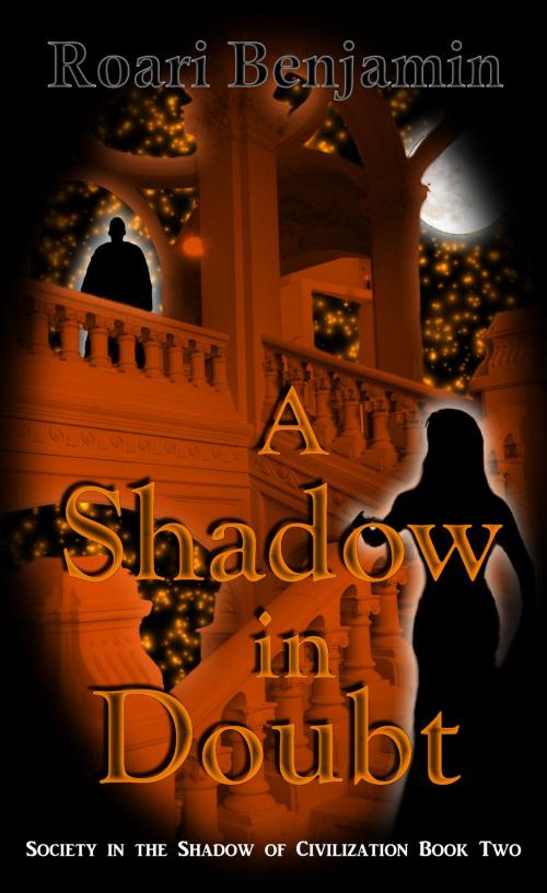 Cover of the book A Shadow in Doubt by Roari Benjamin, Roari Benjamin