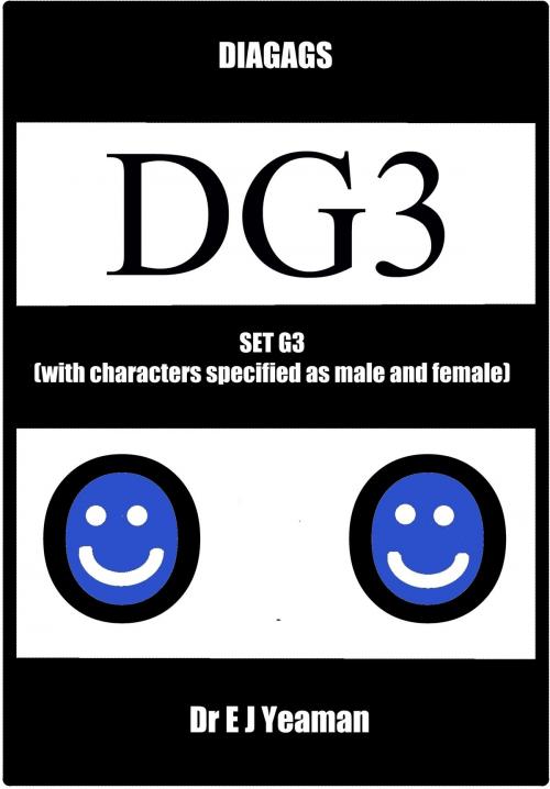 Cover of the book Diagags Set G3 (with Characters Specified as Male and Female) by Dr E J Yeaman, Dr E J Yeaman