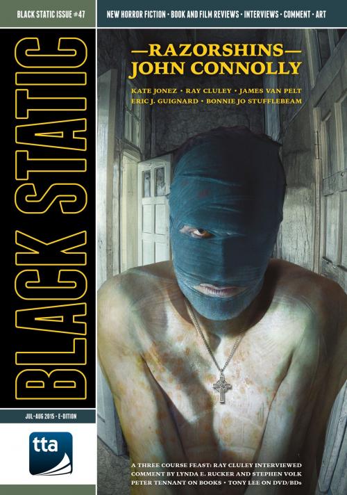 Cover of the book Black Static #47 (July-August 2015) by TTA Press, TTA Press