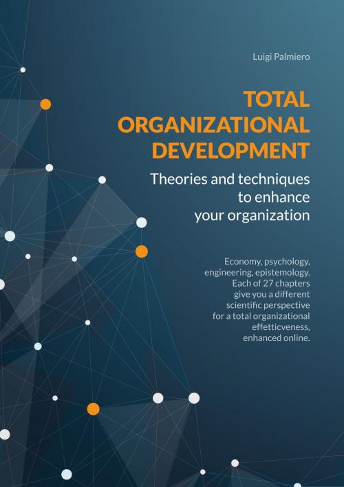 Cover of the book Total Organizational Development by Luigi Palmiero, Luigi Palmiero