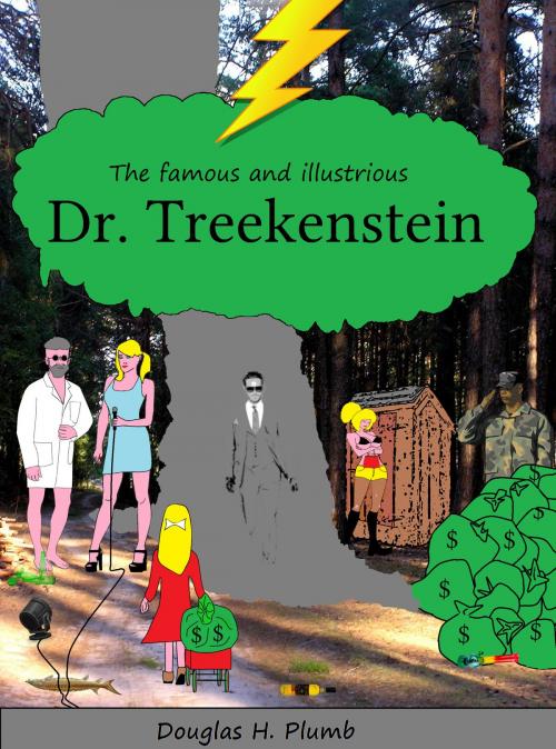 Cover of the book Dr. Treekenstein by Douglas H. Plumb, Douglas H. Plumb