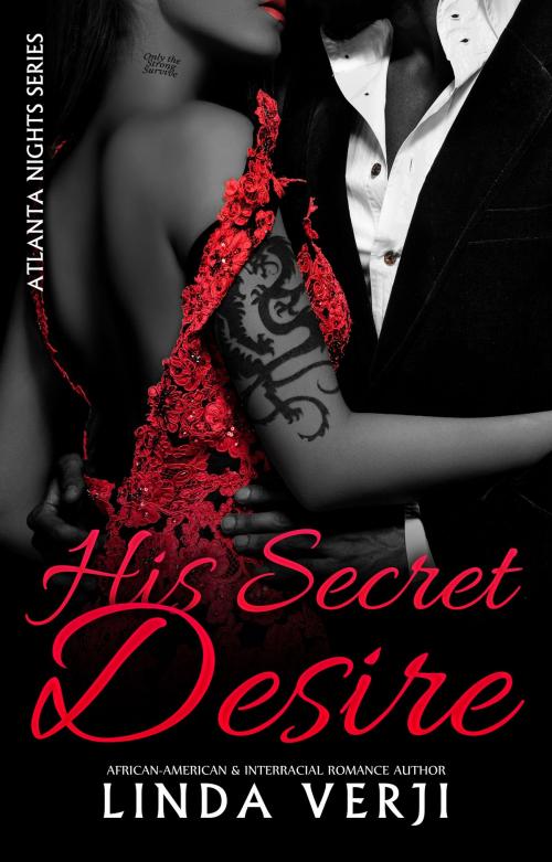 Cover of the book His Secret Desire by Linda Verji, Linda Verji