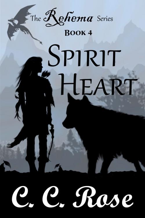 Cover of the book Spirit Heart by CC Rose, CC Rose