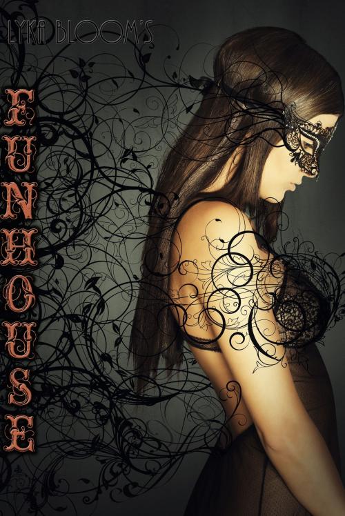 Cover of the book Funhouse by Lyka Bloom, Lyka Bloom