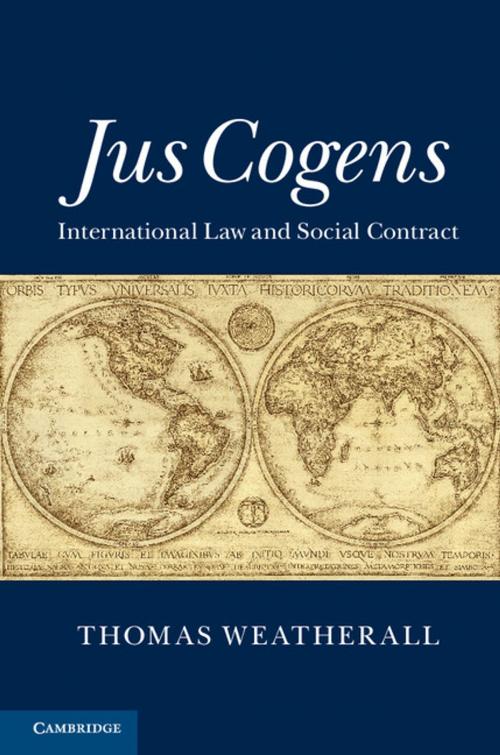 Cover of the book Jus Cogens by Thomas Weatherall, Cambridge University Press