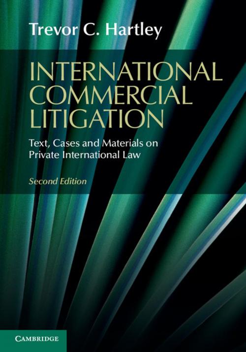 Cover of the book International Commercial Litigation by Trevor C. Hartley, Cambridge University Press
