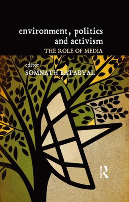 Cover of the book Environment, Politics and Activism by , Taylor and Francis