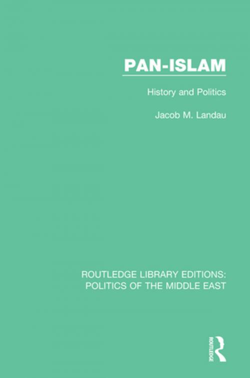 Cover of the book Pan-Islam by Jacob M. Landau, Taylor and Francis