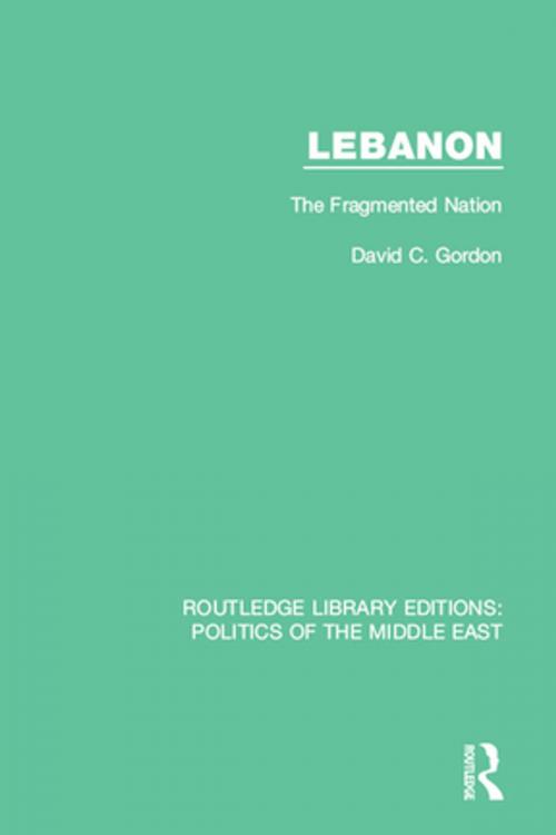 Cover of the book Lebanon by David C. Gordon, Taylor and Francis