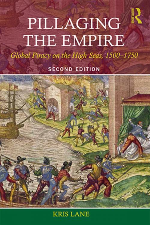 Cover of the book Pillaging the Empire by Kris Lane, Kris E Lane, Robert M. Levine, Taylor and Francis