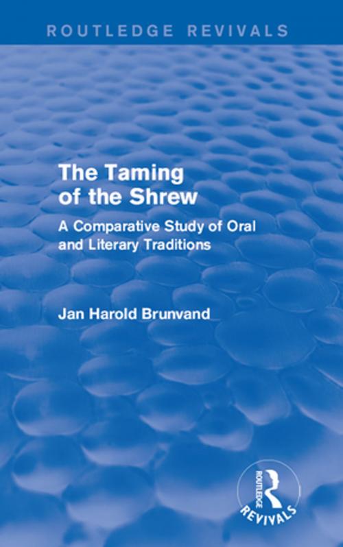 Cover of the book The Taming of the Shrew (Routledge Revivals) by Jan Harold Brunvand, Taylor and Francis