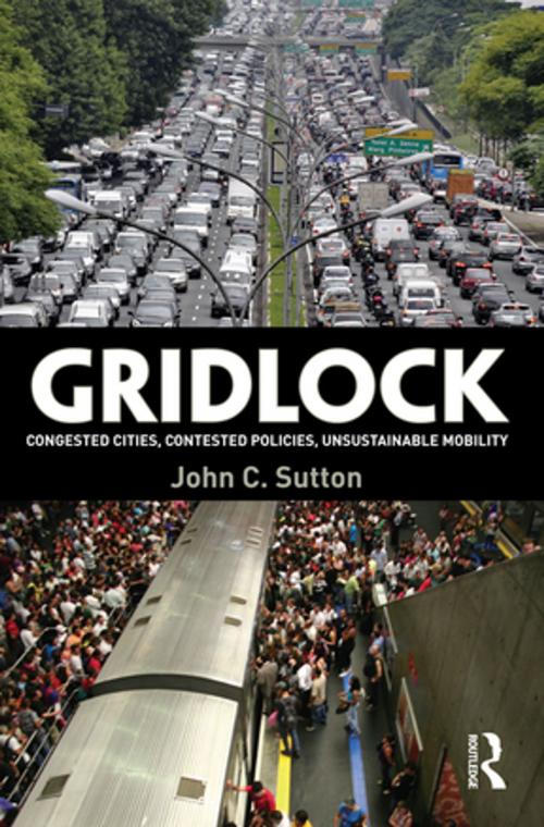 Cover of the book Gridlock by John C. Sutton, Taylor and Francis