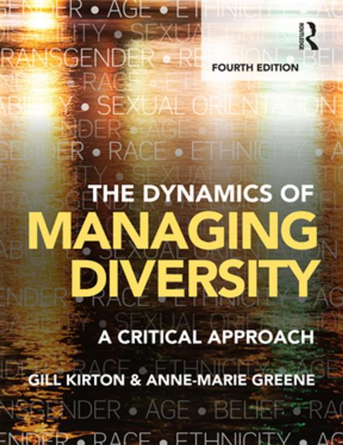 Cover of the book The Dynamics of Managing Diversity by Gill Kirton, Anne-marie Greene, Taylor and Francis