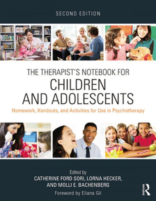 Cover of the book The Therapist's Notebook for Children and Adolescents by , Taylor and Francis