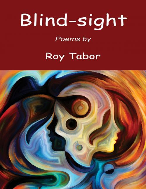 Cover of the book Blind-sight by Roy Tabor, Lulu.com