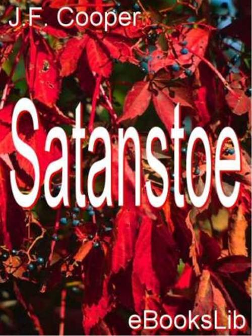 Cover of the book Satanstoe by James Fenimore Cooper, eBooksLib