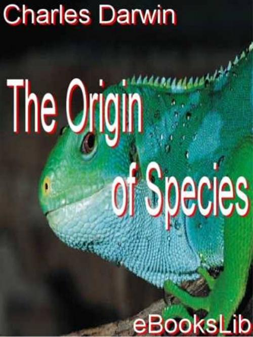 Cover of the book The Origin of Species by Charles Darwin, eBooksLib