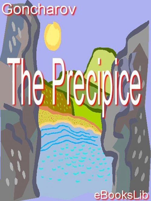 Cover of the book The Precipice by Ivan Goncharov, eBooksLib