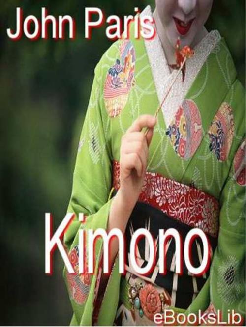 Cover of the book Kimono by John Paris, eBooksLib