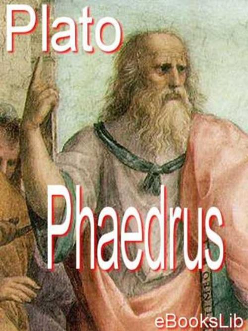 Cover of the book Phaedrus by eBooksLib, eBooksLib