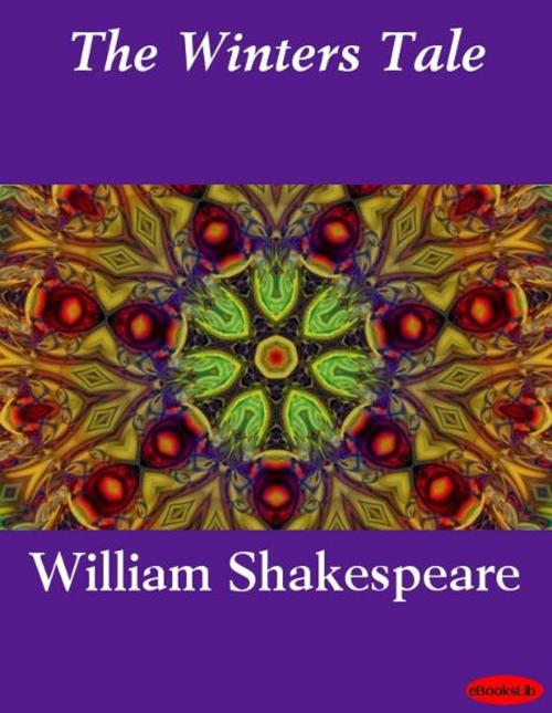 Cover of the book The Winters Tale by William Shakespeare, eBooksLib