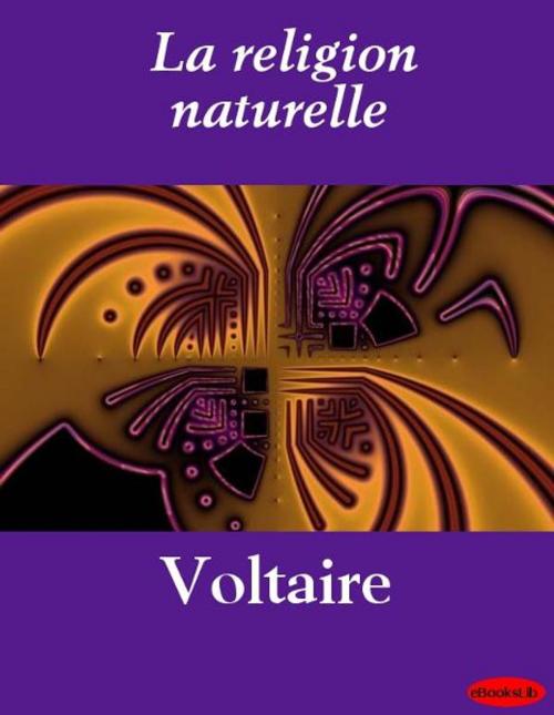 Cover of the book La religion naturelle by eBooksLib, eBooksLib