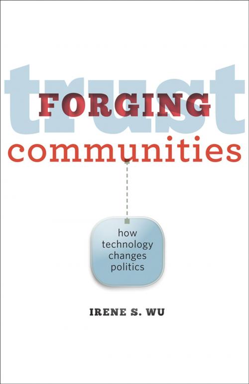 Cover of the book Forging Trust Communities by Irene S. Wu, Johns Hopkins University Press