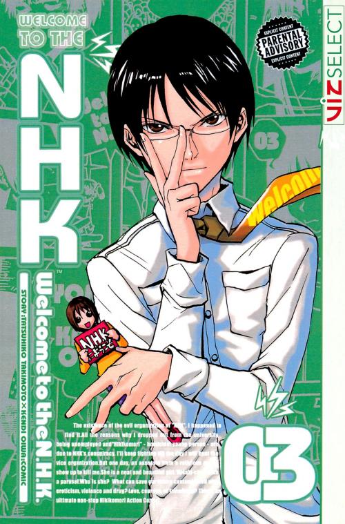 Cover of the book Welcome to the N.H.K., Vol. 3 by Tatsuhiko Takimoto, VIZ Media