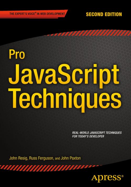 Cover of the book Pro JavaScript Techniques by John Paxton, John Resig, Russ Ferguson, Apress