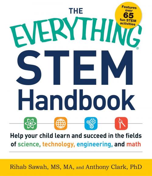 Cover of the book The Everything STEM Handbook by Rihab Sawah, MS, MA, Adams Media