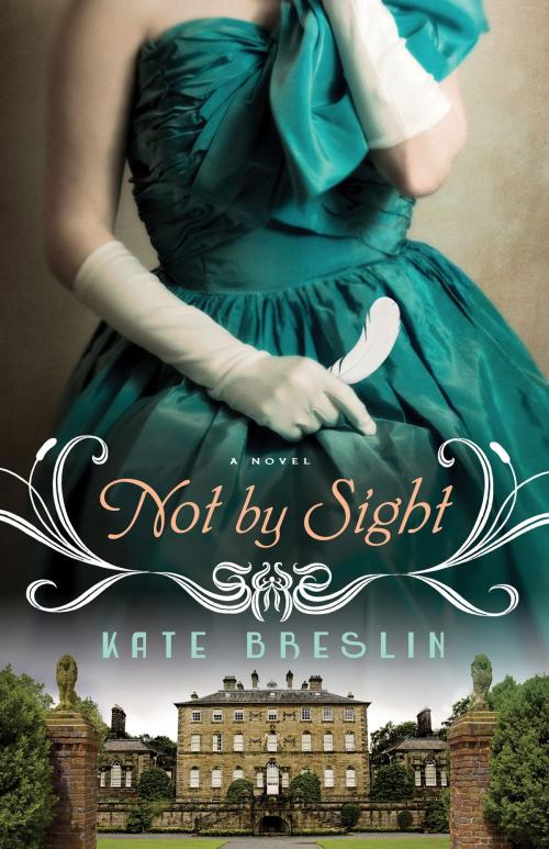 Cover of the book Not by Sight by Kate Breslin, Baker Publishing Group