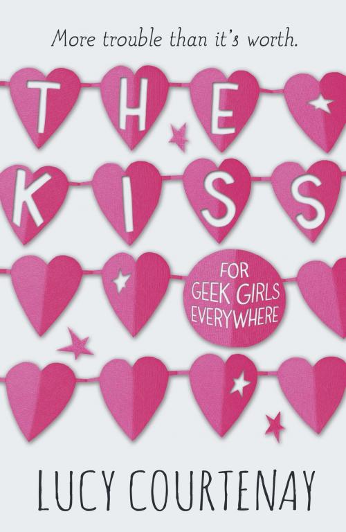 Cover of the book The Kiss by Lucy Courtenay, Hachette Children's