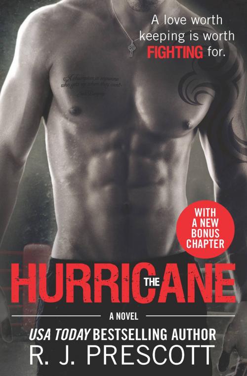 Cover of the book The Hurricane by R.J. Prescott, Grand Central Publishing