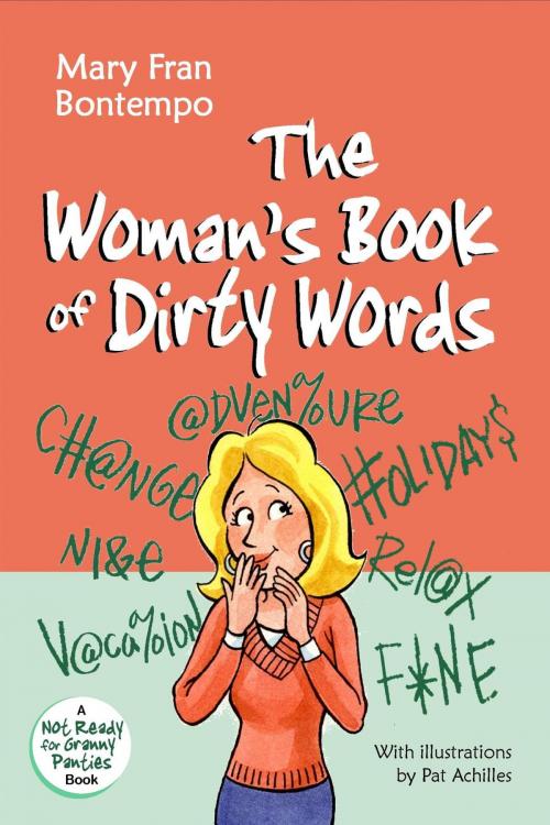 Cover of the book The Woman's Book of Dirty Words by Mary Fran Bontempo, eBookIt.com