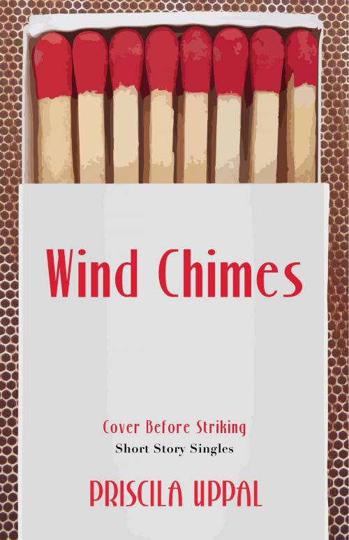 Cover of the book Wind Chimes by Priscila Uppal, Dundurn