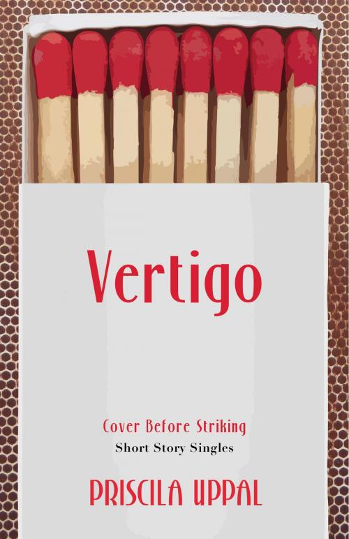 Cover of the book Vertigo by Priscila Uppal, Dundurn