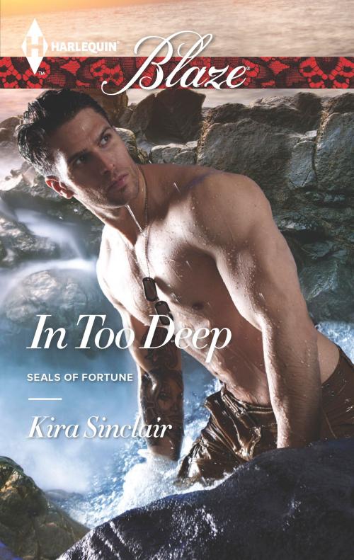 Cover of the book In Too Deep by Kira Sinclair, Harlequin