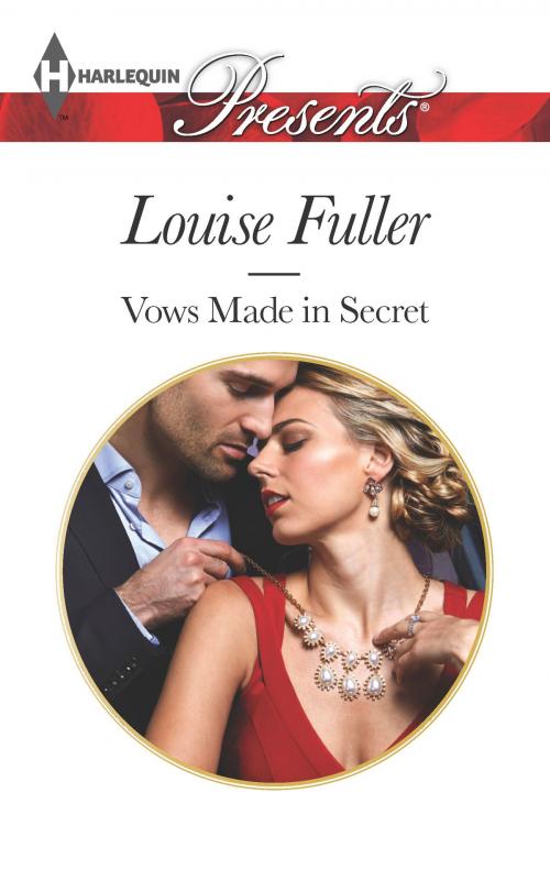 Cover of the book Vows Made in Secret by Louise Fuller, Harlequin