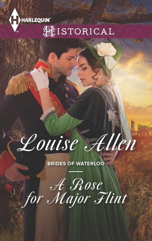 Cover of the book A Rose for Major Flint by Louise Allen, Harlequin