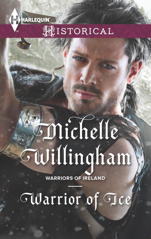 Cover of the book Warrior of Ice by Michelle Willingham, Harlequin