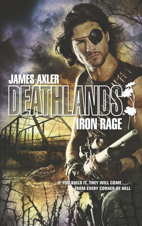 Cover of the book Iron Rage by James Axler, Worldwide Library