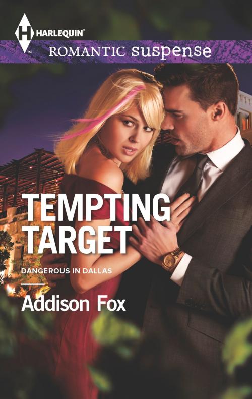Cover of the book Tempting Target by Addison Fox, Harlequin