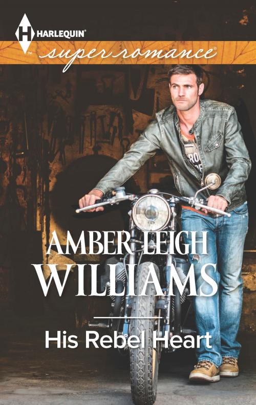 Cover of the book His Rebel Heart by Amber Leigh Williams, Harlequin