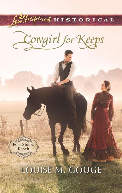 Cover of the book Cowgirl for Keeps by Louise M. Gouge, Harlequin