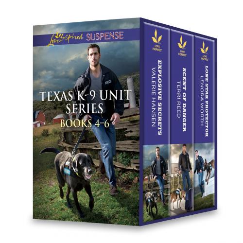 Cover of the book Texas K-9 Unit Series Books 4-6 by Valerie Hansen, Terri Reed, Lenora Worth, Harlequin