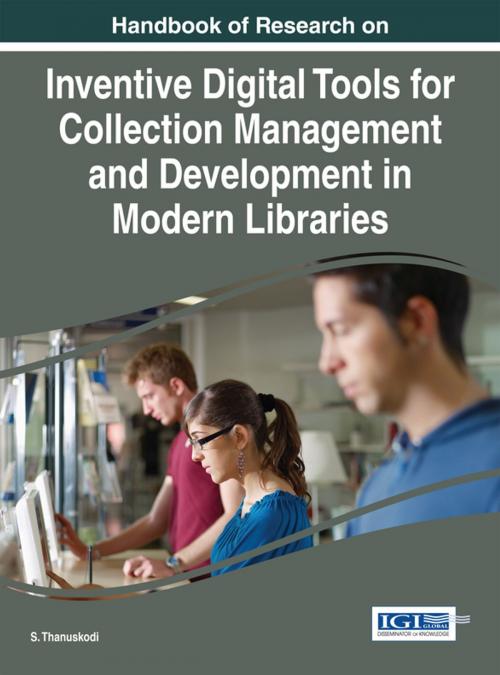 Cover of the book Handbook of Research on Inventive Digital Tools for Collection Management and Development in Modern Libraries by , IGI Global