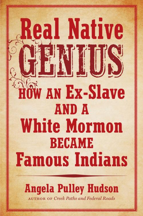 Cover of the book Real Native Genius by Angela Pulley Hudson, The University of North Carolina Press