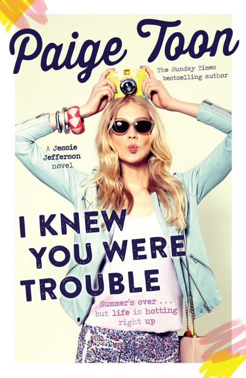 Cover of the book I Knew You Were Trouble by Paige Toon, Simon & Schuster UK