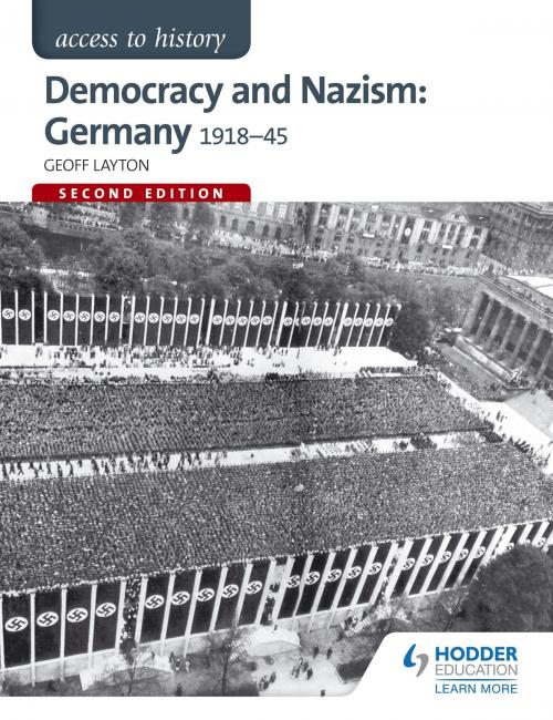 Cover of the book Access to History: Democracy and Nazism: Germany 1918-45 for AQA by Geoff Layton, Hodder Education