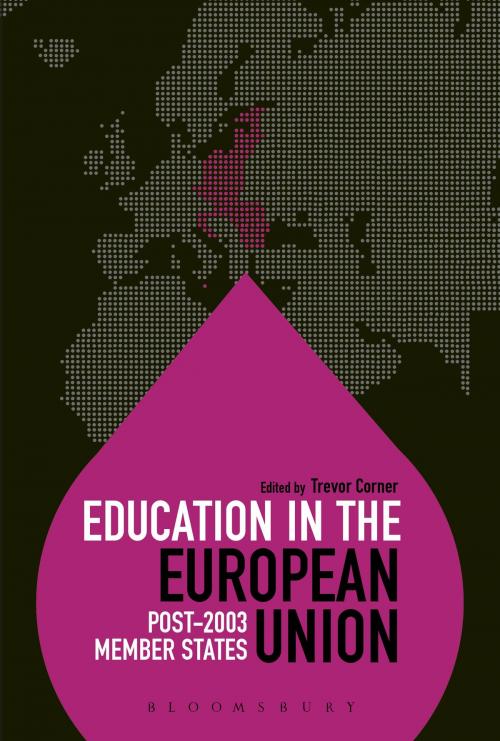 Cover of the book Education in the European Union: Post-2003 Member States by , Bloomsbury Publishing